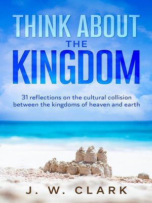 cover image of Think About the Kingdom